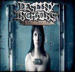 Destiny In Chains : Last Forever